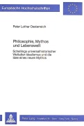 Cover-Bild zum Titel 'Philosophie, Mythos und Lebenswelt' von 'Peter Lothar Oesterreich'