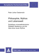 Cover-Bild zum Titel 'Philosophie, Mythos und Lebenswelt' von 'Peter Lothar Oesterreich'