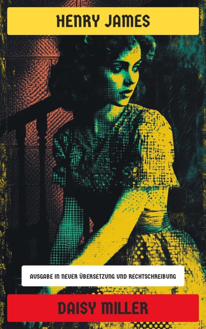 Daisy Miller - Henry James