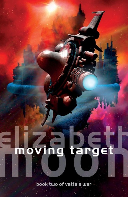 Moving Target - Elizabeth Moon