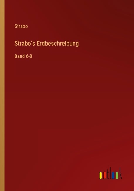 Strabo's Erdbeschreibung - Strabo