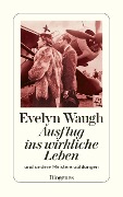 Cover-Bild zum Titel 'Ausflug ins wirkliche Leben' von 'Evelyn Waugh'