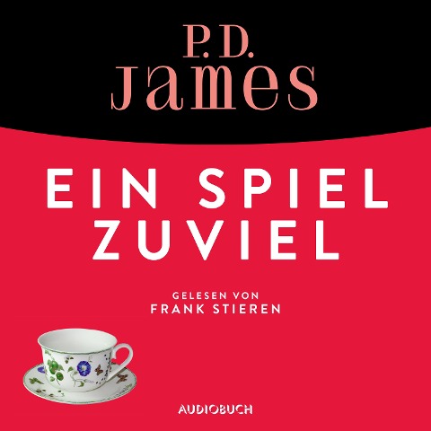 Ein Spiel zu viel (ungekürzt) - P. D. James