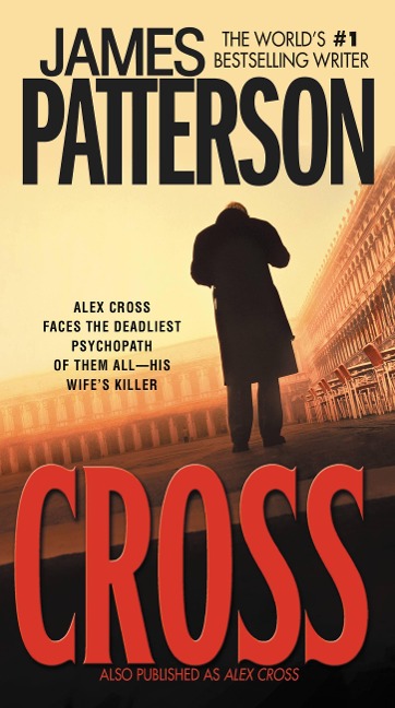 Cross - James Patterson