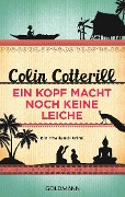 Cover-Bild zum Titel 'Ein Kopf macht noch keine Leiche - Jimm Juree 2' von 'Colin Cotterill'