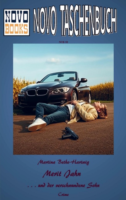 Merit Jahn und der verschwundene Sohn - Martina Bethe-Hartwig