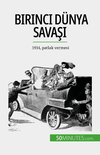 Birinci Dünya Savasi (Cilt 1) - Benjamin Janssens de Bisthoven
