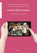 Cover-Bild zum Titel 'wischen klicken knipsen' von ''
