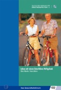 Cover-Bild zum Titel 'Leben mit einem künstlichen Hüftgelenk' von 'Anne Lelièvre'