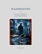 Cover-Bild zum Titel 'WA(h)Rheiten' von 'Herbert Horne'
