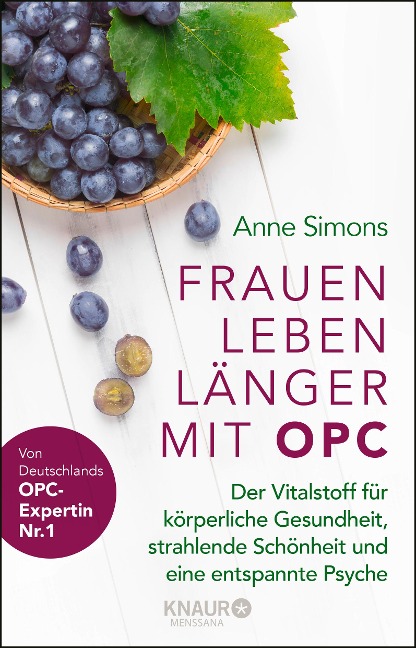 Frauen leben länger mit OPC - Anne Simons