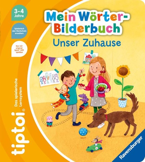 tiptoi® Mein Wörter-Bilderbuch Unser Zuhause - Susanne Gernhäuser