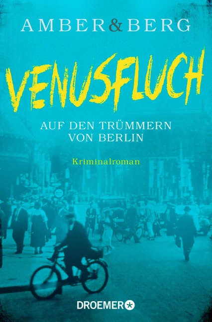 Venusfluch. Auf den Trümmern von Berlin - Liv Amber, Alexander Berg