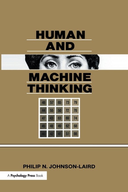 Human and Machine Thinking - Philip N. Johnson-Laird