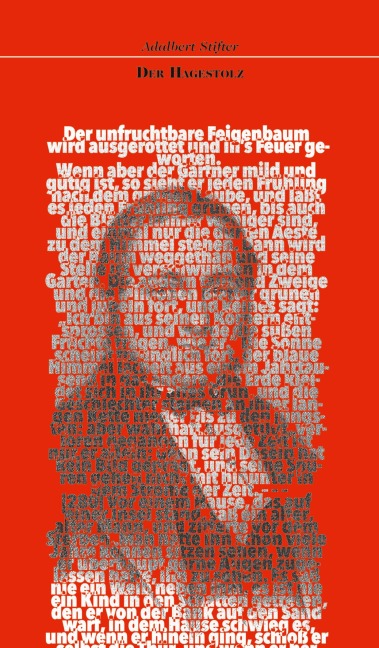 Der Hagestolz - Adalbert Stifter