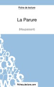Cover-Bild zum Titel 'La Parure - Maupassant (Fiche de lecture)' von 'Fichesdelecture, Vanessa Grosjean'