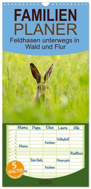 Familienplaner 2026 - Feldhasen unterwegs in Wald und Flur mit 5 Spalten (Wandkalender, 21 x 45 cm) CALVENDO - Angela Merk