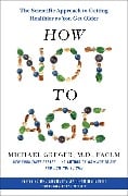 Cover-Bild zum Titel 'How Not to Age' von 'Michael Greger'