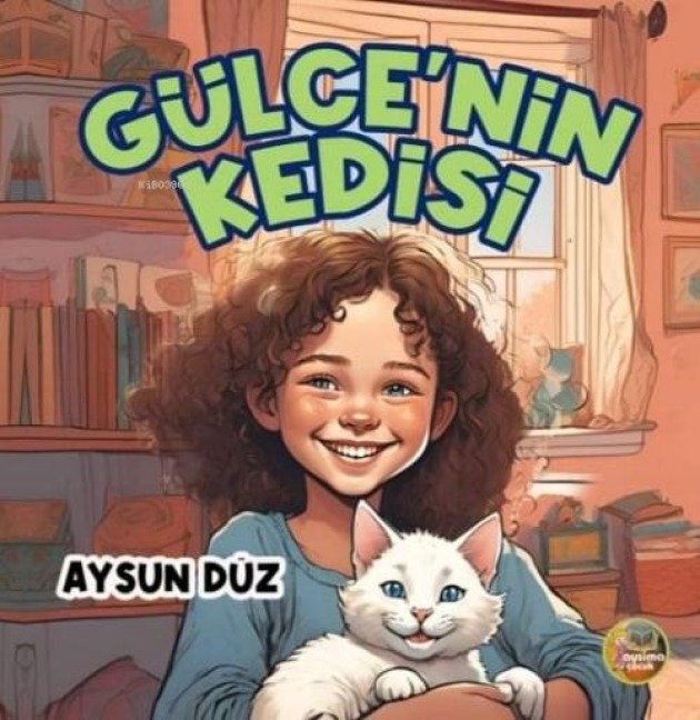 Gülcenin Kedisi - Aysun Düz