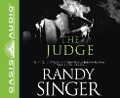 Cover-Bild zum Titel 'The Judge (Library Edition)' von 'Randy Singer'