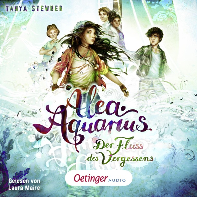 Alea Aquarius 6. Der Fluss des Vergessens - Tanya Stewner, Tanya Stewner, Guido Frommelt