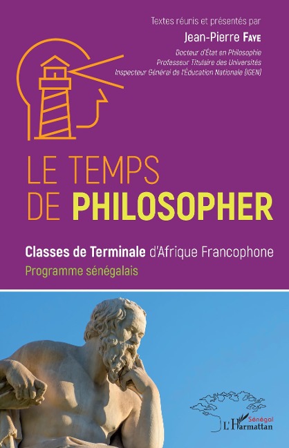 Le temps de philosopher - Faye