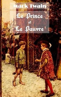 Le Prince et le Pauvre - Mark Twain