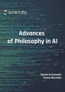 Cover-Bild zum Titel 'Advances of Philosophy in AI' von 'Roman Krzanowski, Teresa Marcinów'