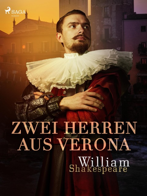 Zwei Herren aus Verona - William Shakespeare