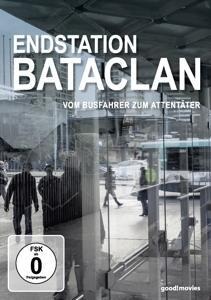 Endstation Bataclan - Dokumentation