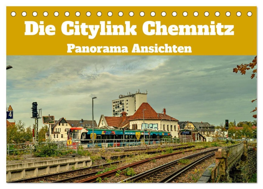 Die Citylink Chemnitz Panorama Ansichten (Tischkalender 2026 DIN A5 quer), CALVENDO Monatskalender - Johnny Flash
