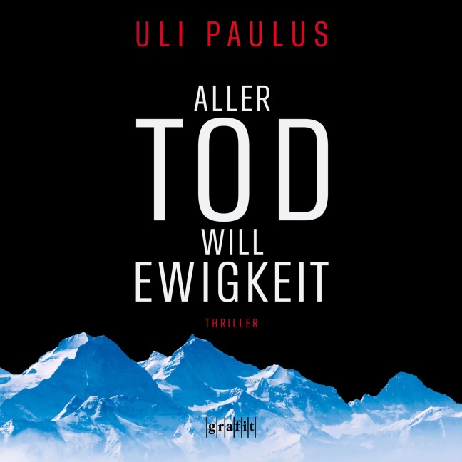 Aller Tod will Ewigkeit - Uli Paulus