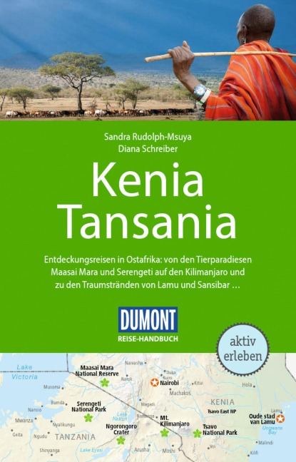 DUMONT Reise-Handbuch Reiseführer E-Book Kenia, Tansania - Diana Schreiber, Sandra Rudolph-Msuya
