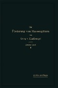 Cover-Bild zum Titel 'Die Förderung von Massengütern' von 'Georg Von Hanffstengel'