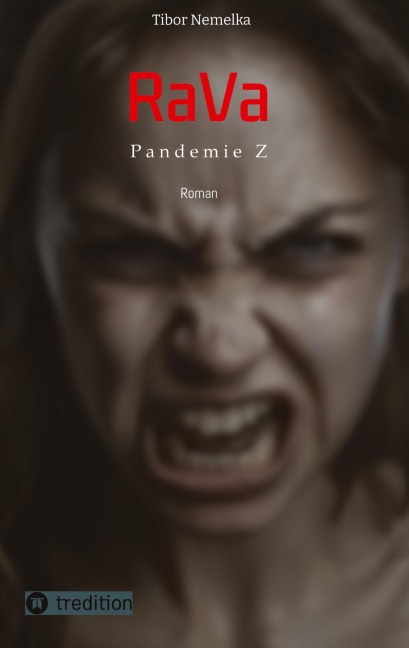 RaVa: Pandemie Z - Tibor Nemelka