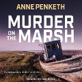 Cover-Bild zum Titel 'Murder on the Marsh' von 'Anne Penketh'