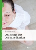 Anleitung zur Atemmeditation - Detlef Schönherr