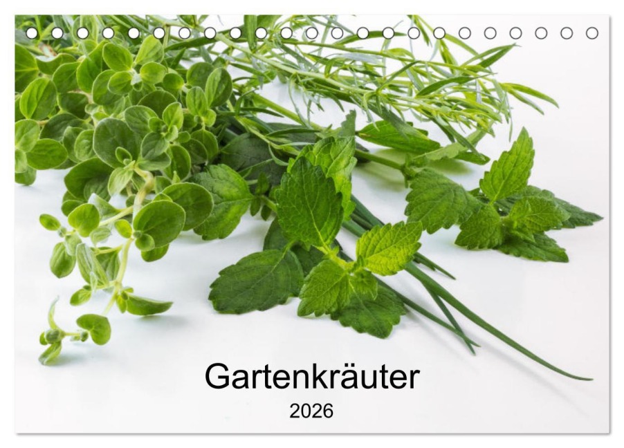 Gartenkräuter (Tischkalender 2026 DIN A5 quer), CALVENDO Monatskalender - Andrea Eiben