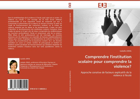 Comprendre l'institution scolaire pour comprendre la violence? - Isabelle Joing