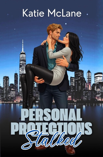 Personal Protections - Stalked - Katie Mclane