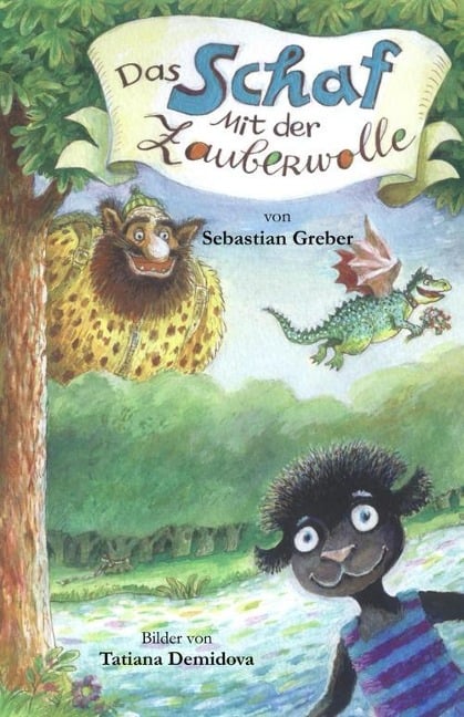 Das Schaf mit der Zauberwolle - Sebastian Greber