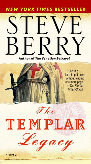 The Templar Legacy - Steve Berry