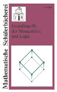 Cover-Bild zum Titel 'Grundbegriffe der Mengenlehre und Logik' von ''
