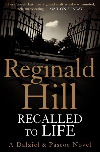 Recalled to Life - Reginald Hill