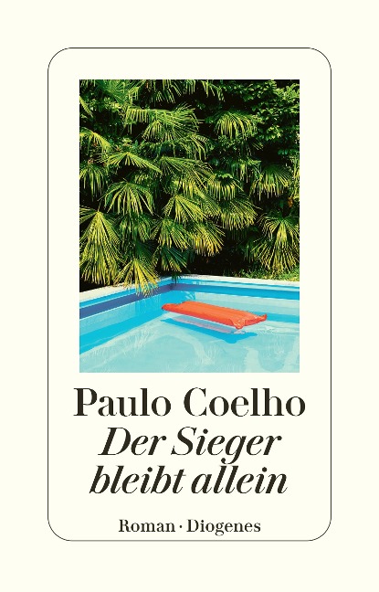 Der Sieger bleibt allein - Paulo Coelho