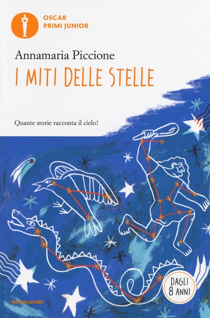 I miti delle stelle - Annamaria Piccione