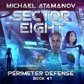 Sector Eight Lib/E - Michael Atamanov