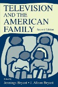 Cover-Bild zum Titel 'Television and the American Family' von ''