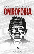 Cover-Bild zum Titel 'Onirofobia' von 'Raul Costantino'