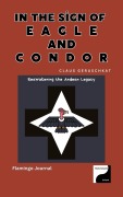 Cover-Bild zum Titel 'In the Sign of Eagle and Condor - Reawakening the Andean Legacy (Legacy Cycle I, #5)' von 'Flamingo Journal'